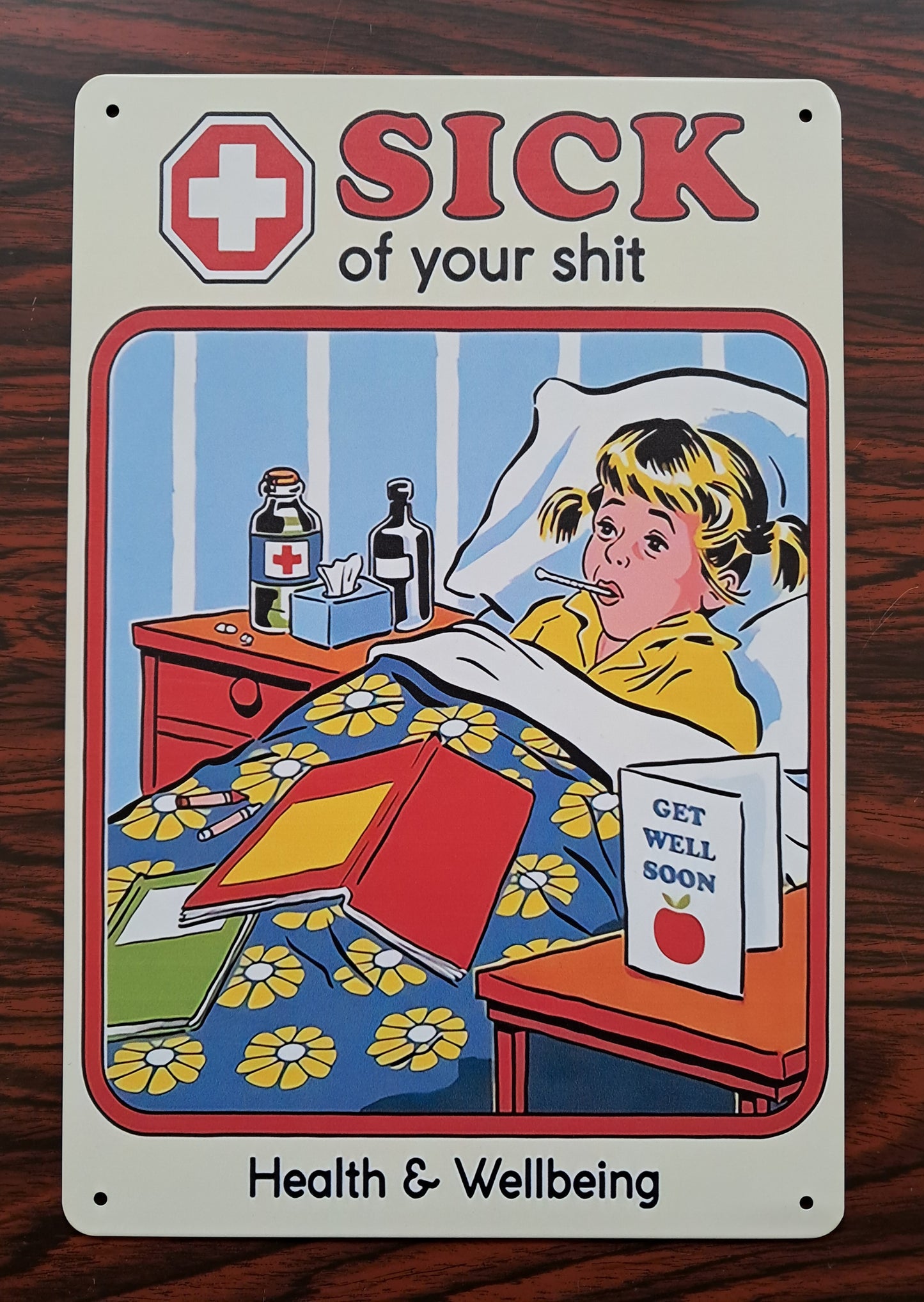 Διακοσμητικός πίνακας τοίχου "Sick of your Shit (Steven Rhodes)"