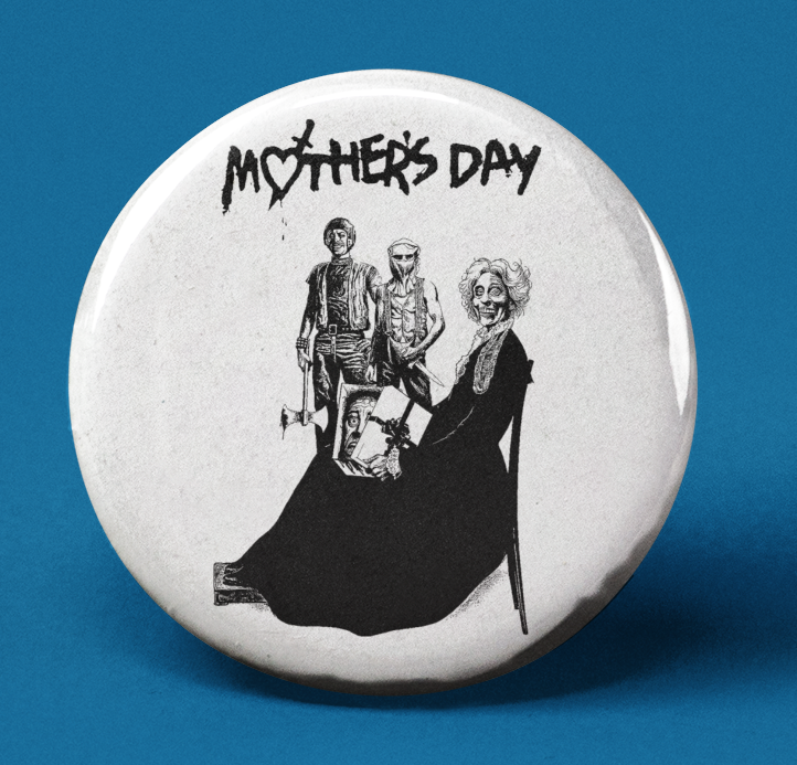 Mother's Day (Button Pin)