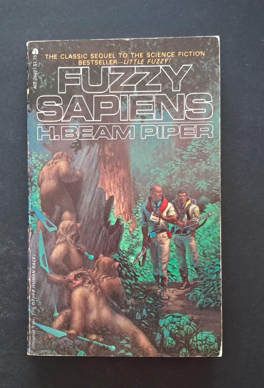 Fuzzy Sapiens paperback (H.Beam Piper, ACE Publications, 1964)