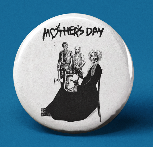 Mother's Day (Button Pin)